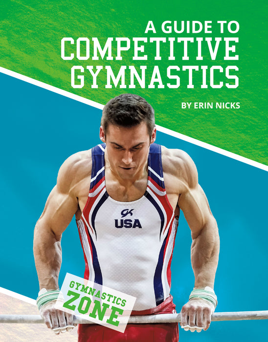 Guide to Competitive Gymnastics