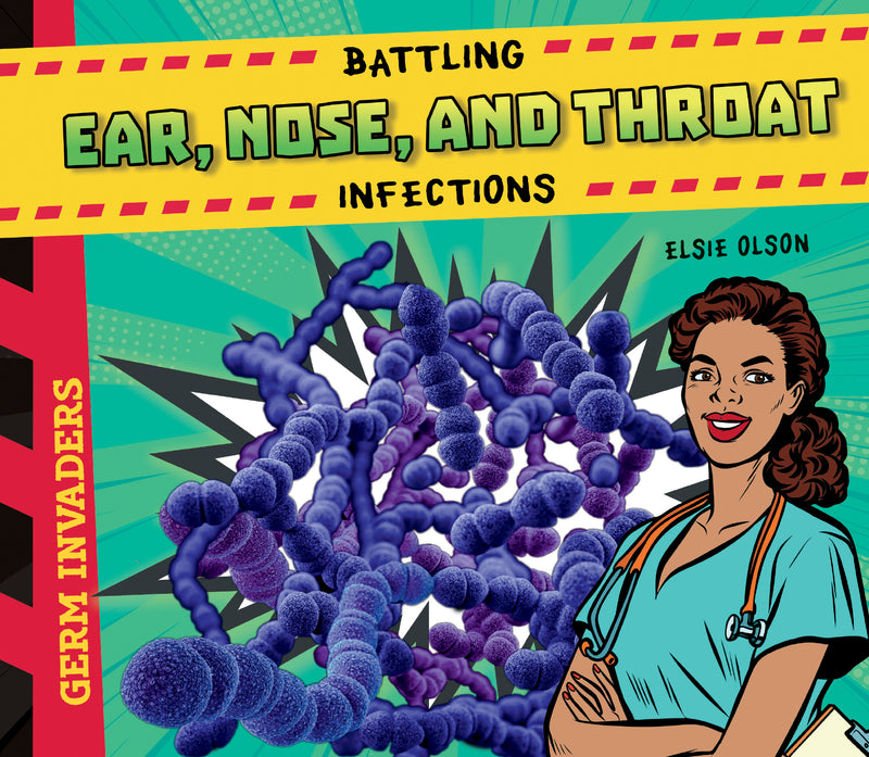 Battling Ear, Nose, and Throat Infections