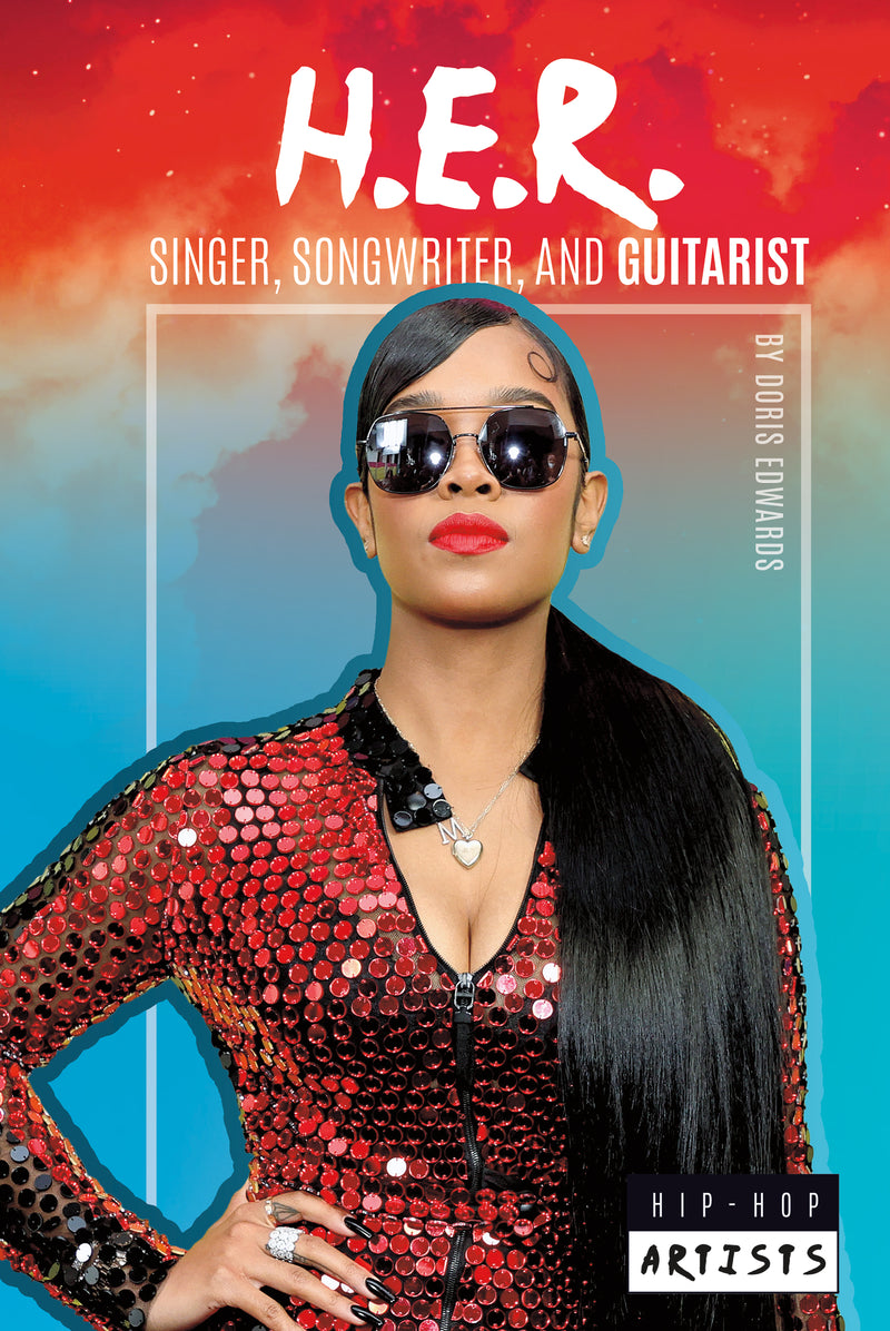 H.E.R.: Singer Songwriter and Guitarist