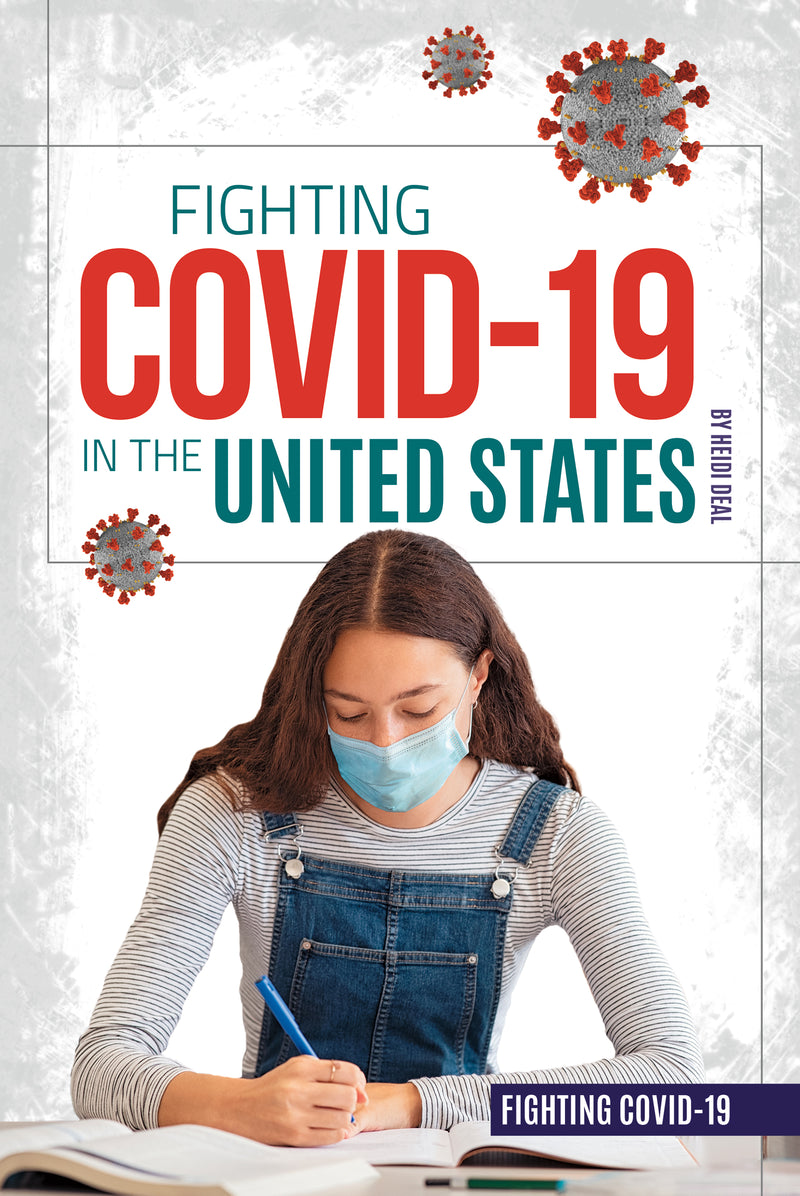 Fighting COVID-19 in the United States