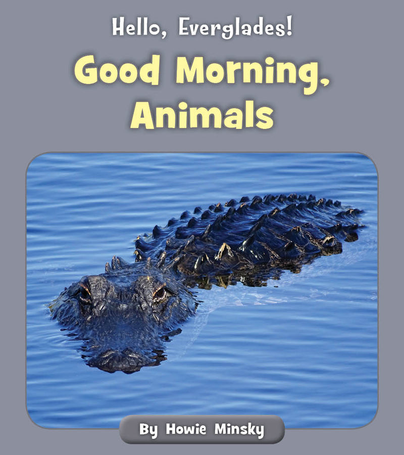 Good Morning, Animals