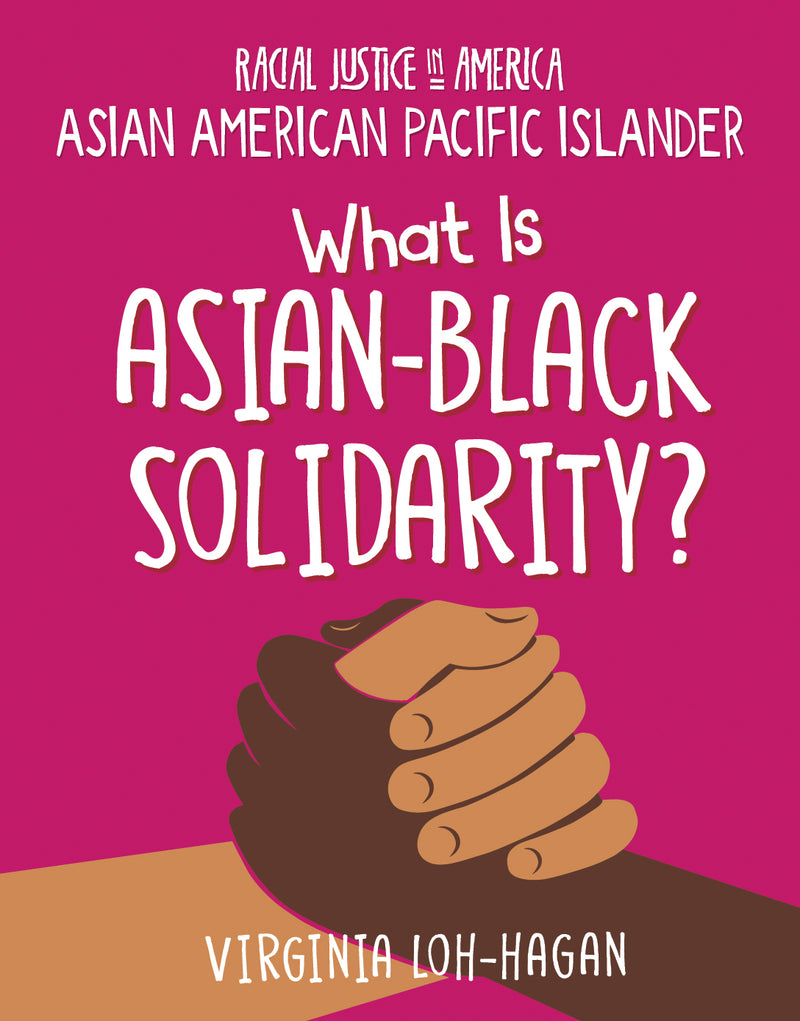 What is Asian-Black Solidarity?