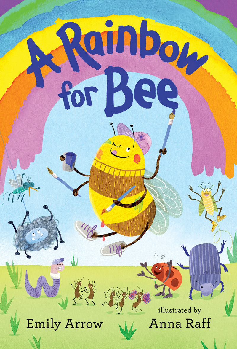 A Rainbow for Bee