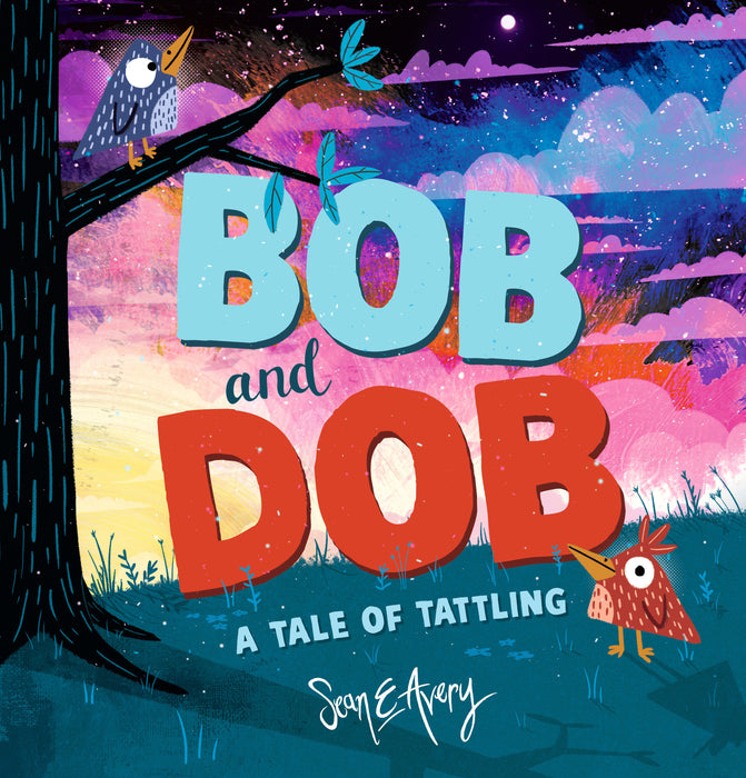 Bob and Dob: A Tale of Tattling