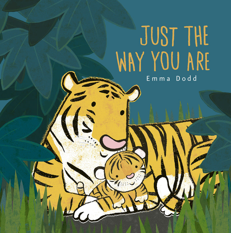 Just the Way You Are Padded Board Book
