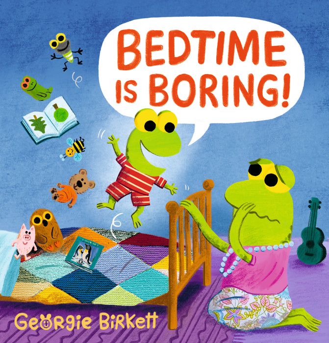 Bedtime Is Boring!