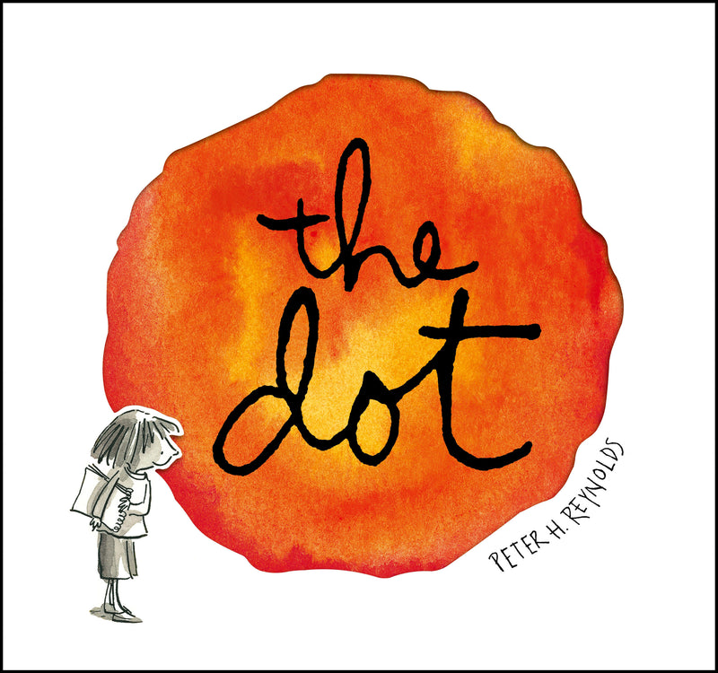 The Dot Deluxe Gift Edition: (A Die-Cut Picture Book That Inspires Creativity, Confidence, and Artistic Expression)