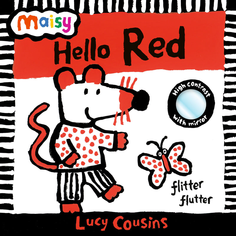 Maisy: Hello Red: With mirror!
