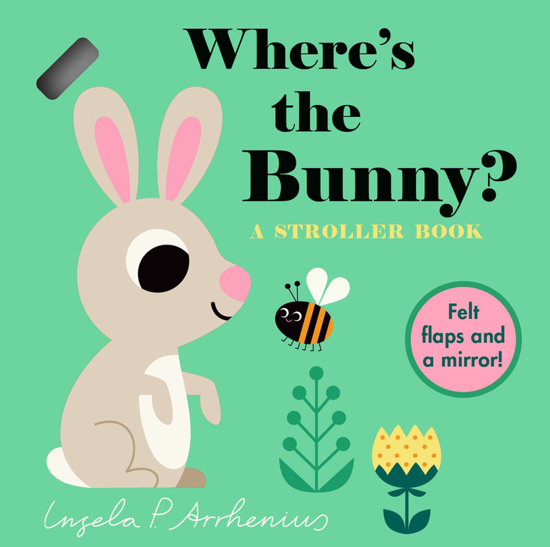 Where's the Bunny?: A Stroller Book