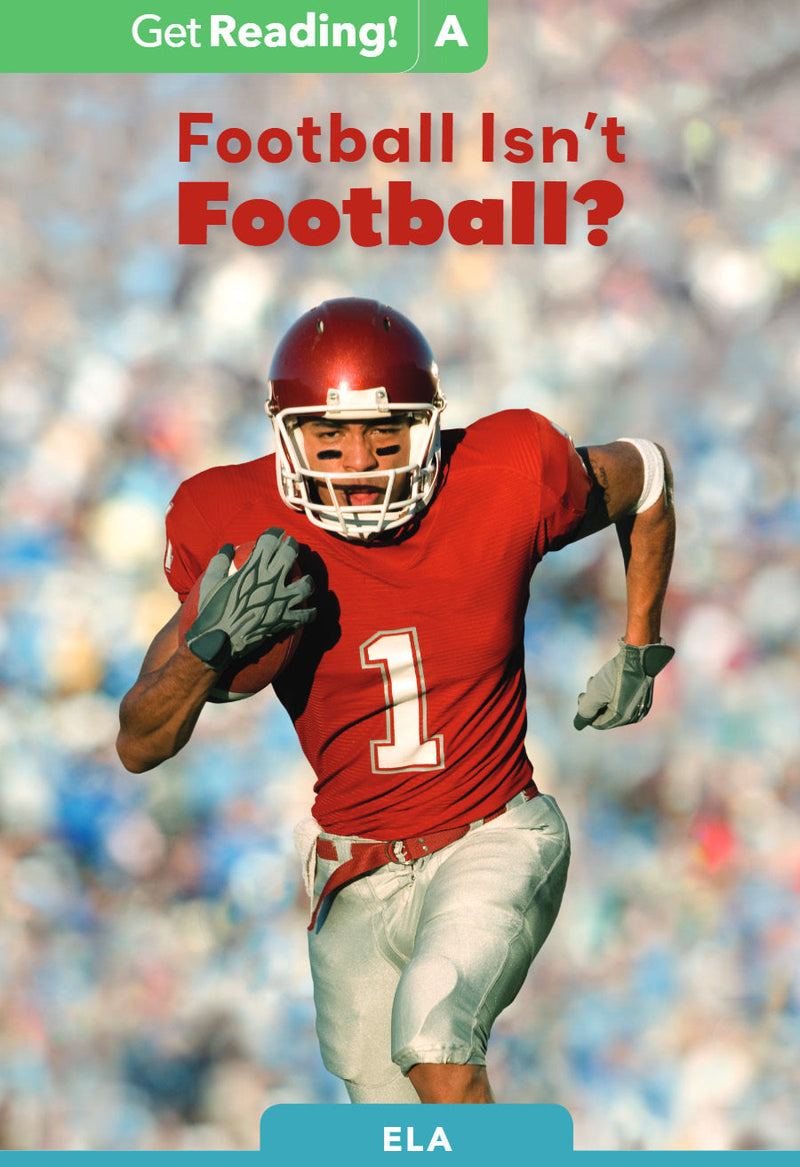 Football Isn't Football?