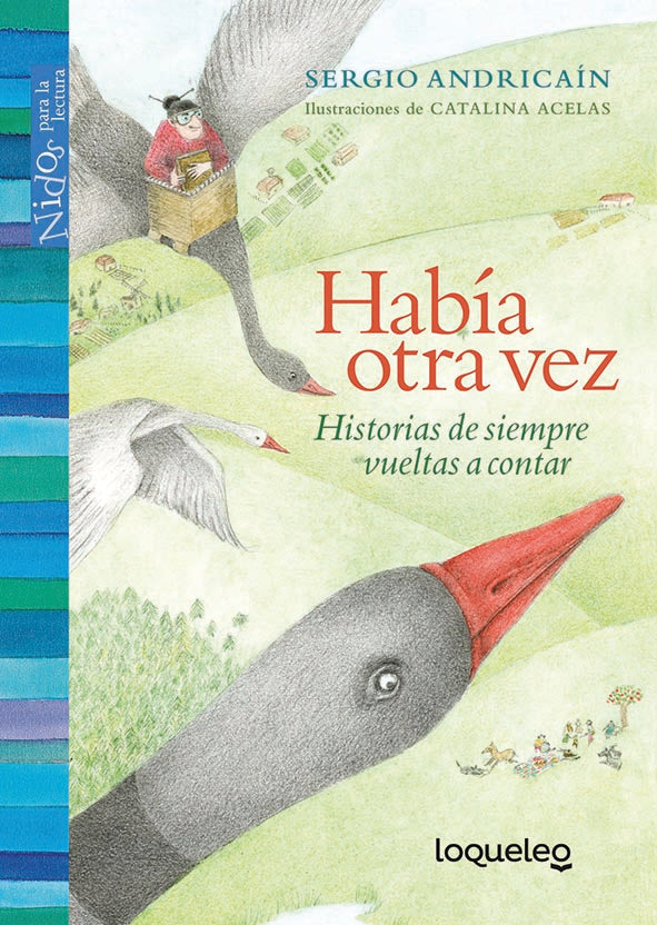 Había otra vez: historias de siempre vueltas a contar