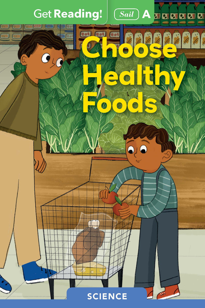 Choose Healthy Foods