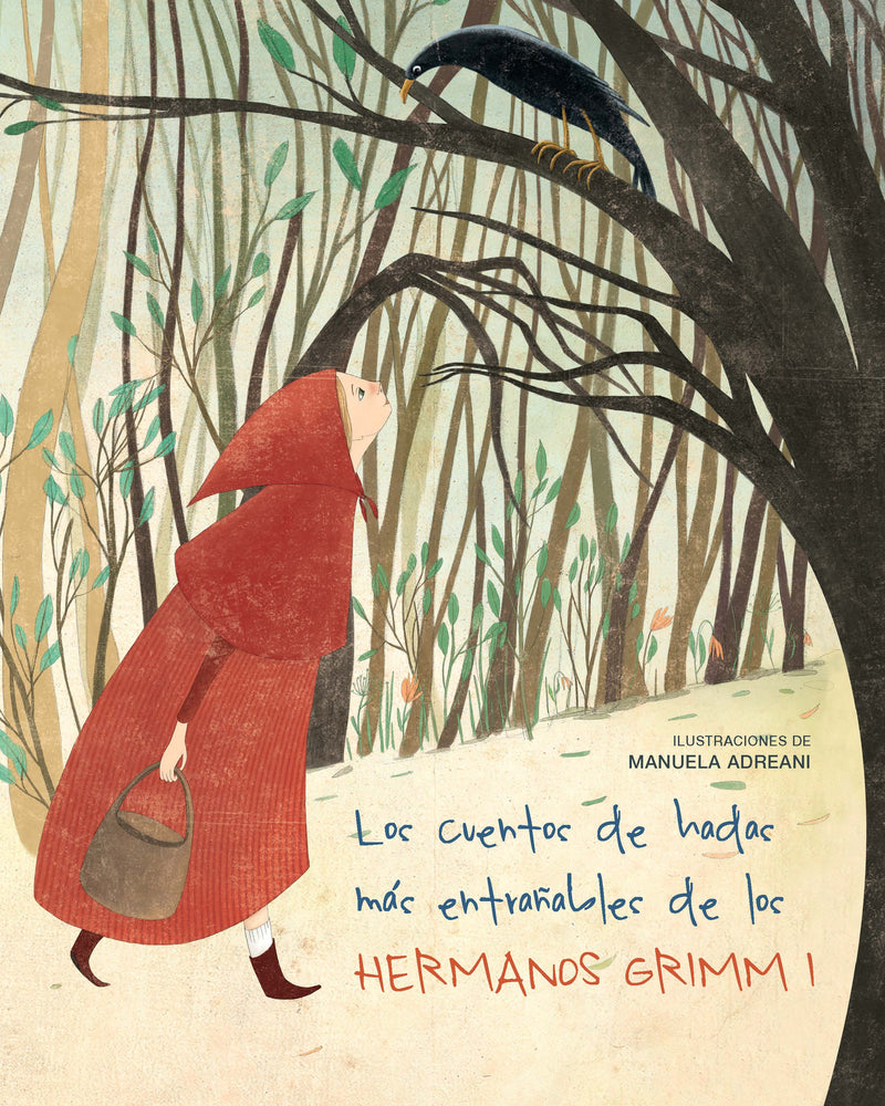 Los cuentos de hadas más entrañables de los hermanos Grimm I