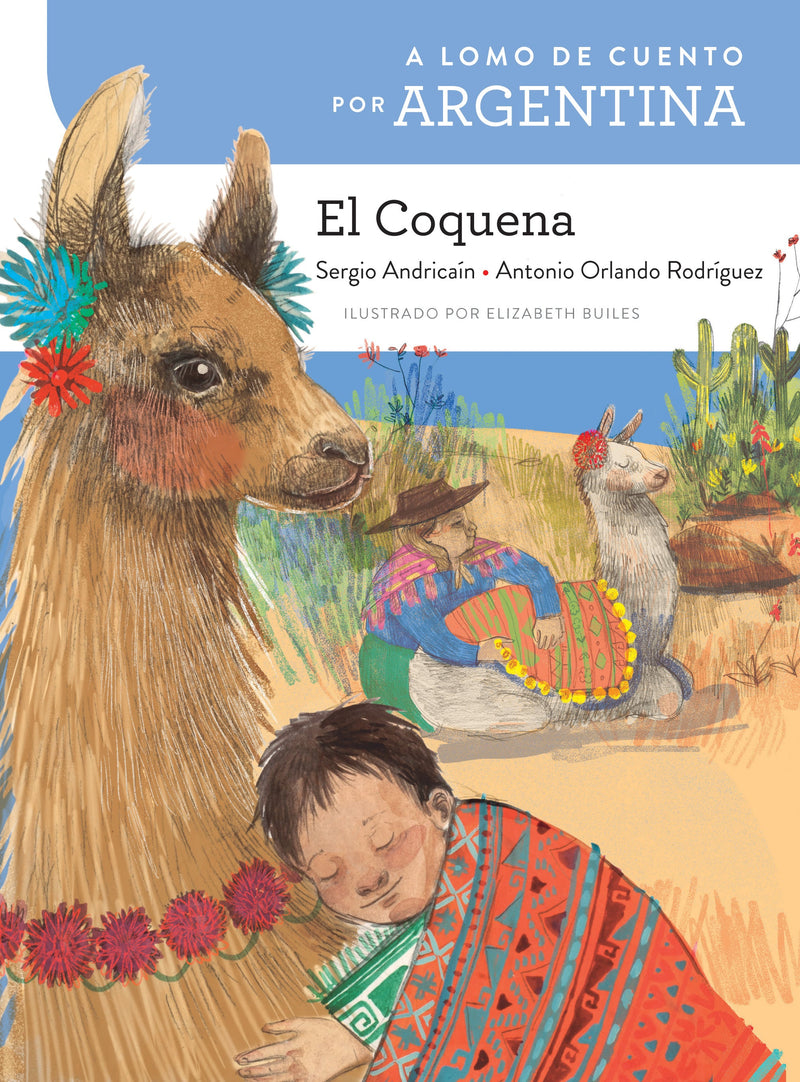 A lomo de cuento por Argentina: el Coquena