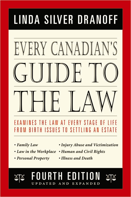 Every Canadian's Guide to the Law 4th Edition