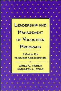Leadership and Management of Volunteer Programs