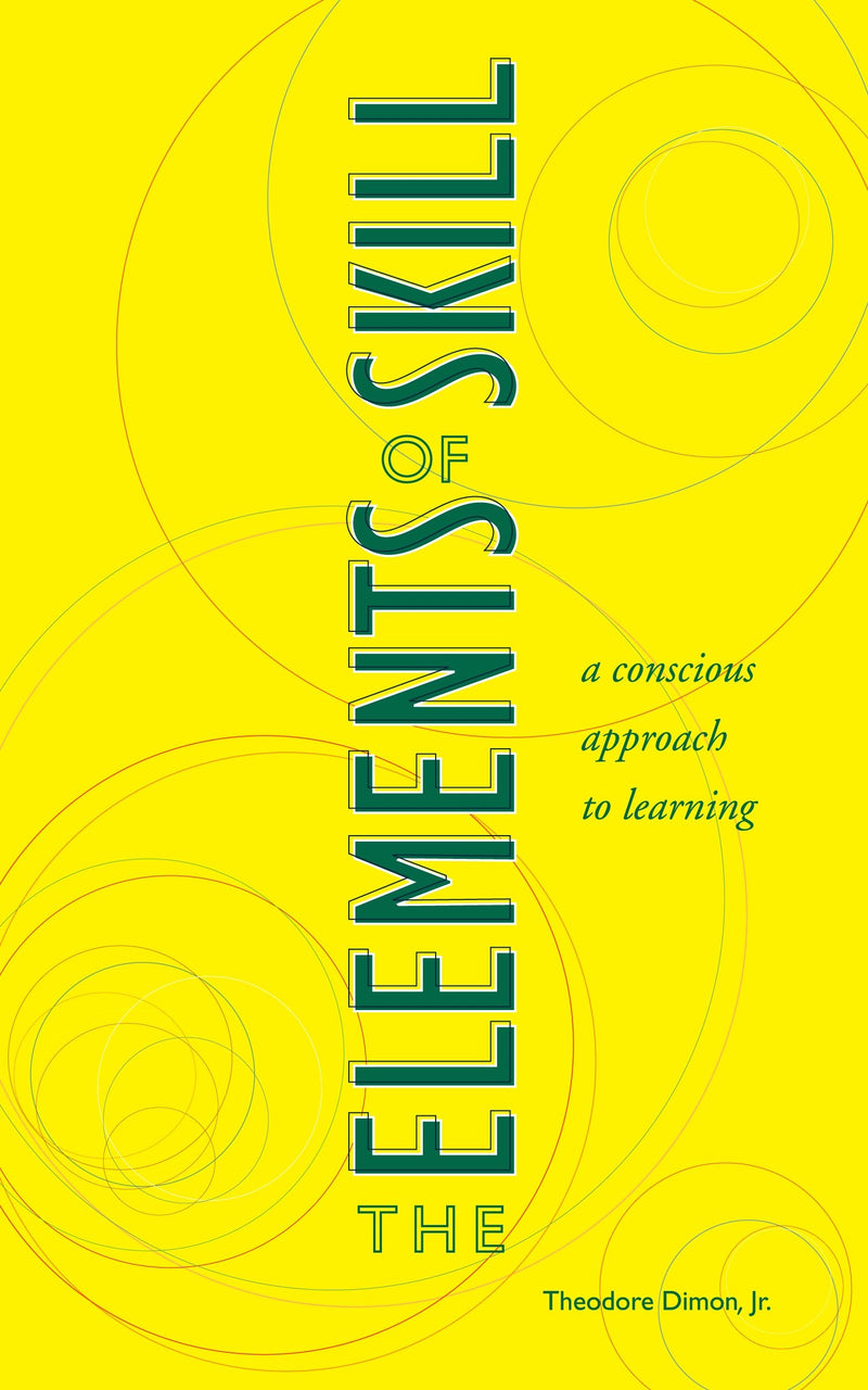The Elements of Skill