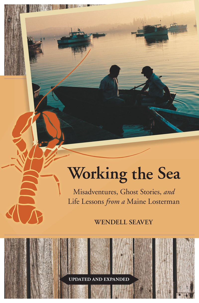 Working the Sea, Updated and Expanded