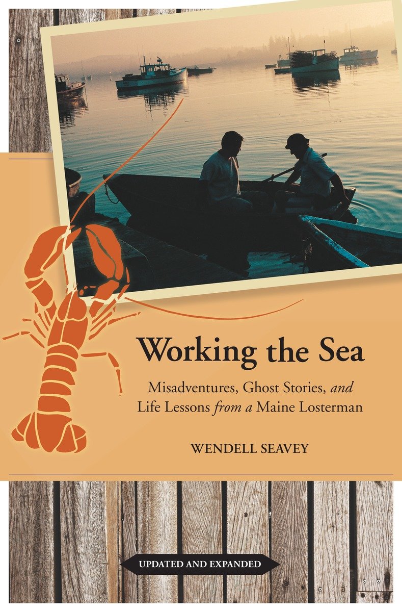 Working the Sea, Updated and Expanded