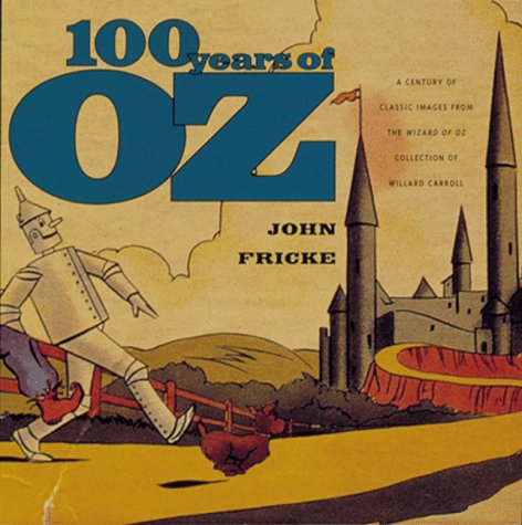 100 Years Of Oz Century