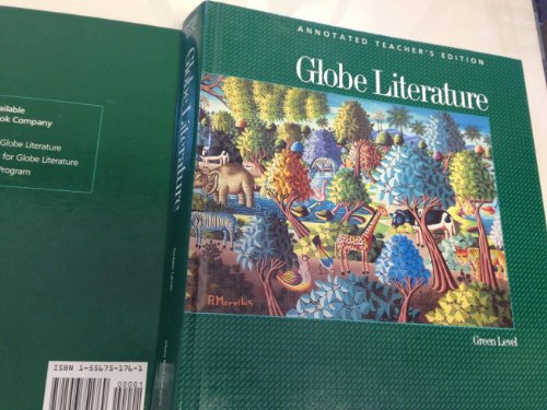 Globe Literature: Green Level, Annotated Teacher's Edition [Hardcover] Globe Fearon