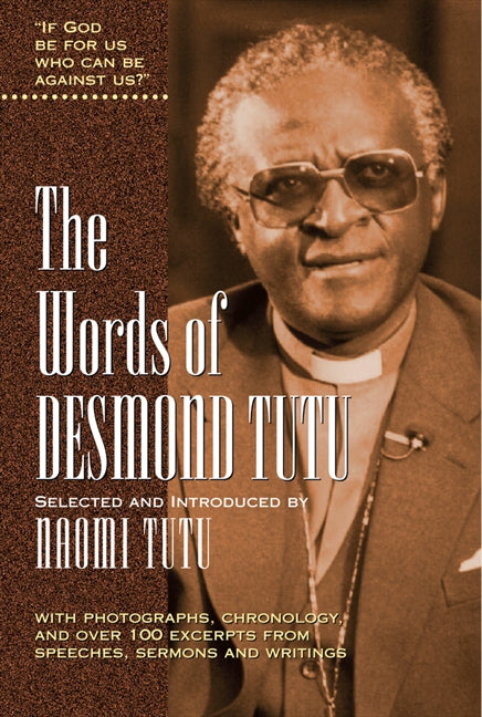 The Words of Desmond Tutu