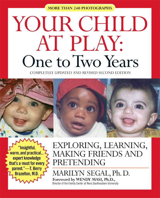 Your Child at Play: One to Two Years