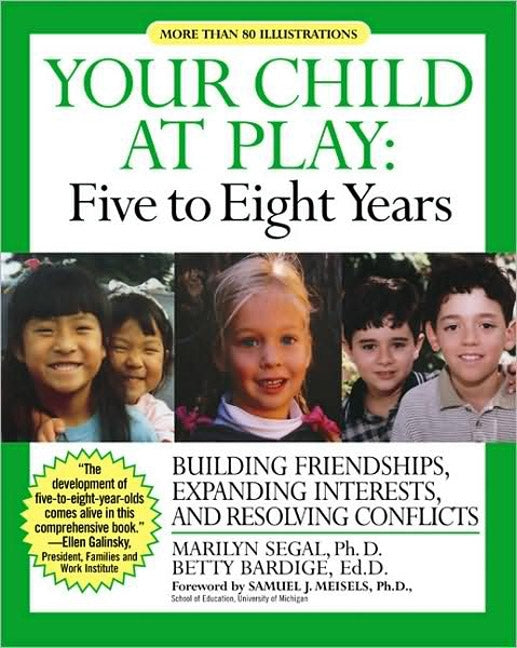 Your Child at Play: Five to Eight Years