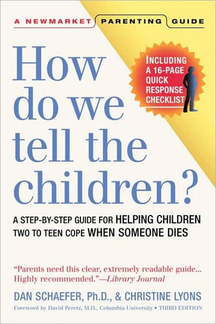 How Do We Tell the Children? Third Edition