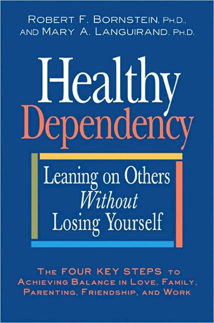 Healthy Dependency