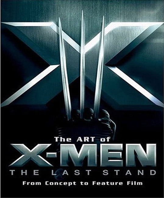 Art of X-Men The Last Stand