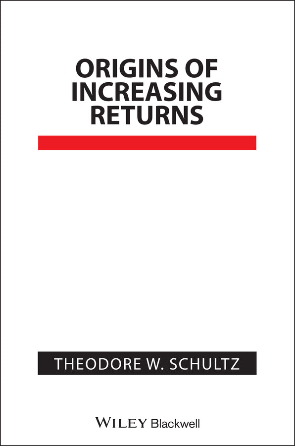 Origins of Increasing Returns