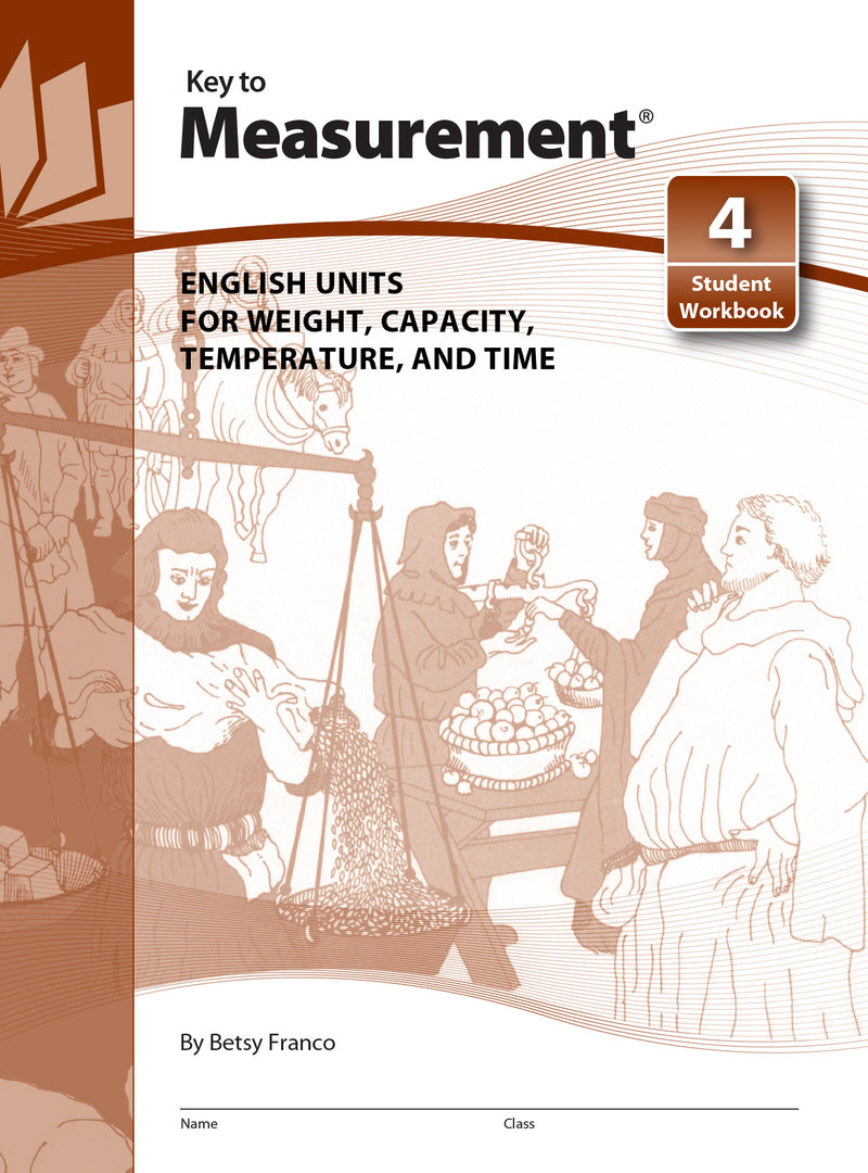 Key To Measurement Book 4 English Units For Weight Capacity Temperature & Time