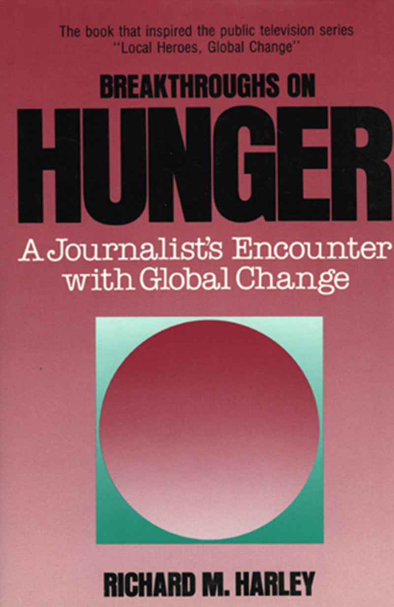 Breakthroughs on Hunger