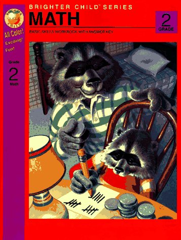 Math Basic Skills Workbook With Answer Key: Grade 2 (Brighter Child) Vincent F. Douglas; Carole  Gerber and LeRoy Wittemire