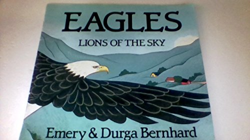 Eagles: Lions of The Sky