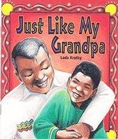Just Like My Grandpa
