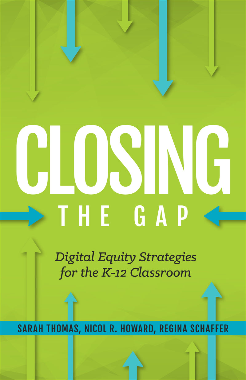 Closing the Gap: Digital Equity Strategies for the K-12 Classroom