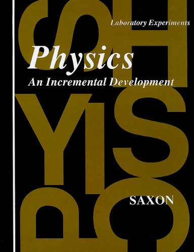 Saxon Physics Lab Manual First Edition 1994