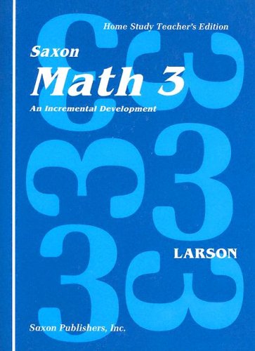 Saxon Math 3 Homeschool Teacher's Manual 1st Edition 1994