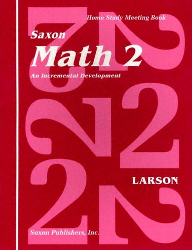 Saxon Math 2 Homeschool Student's Meeting Book 1st Edition