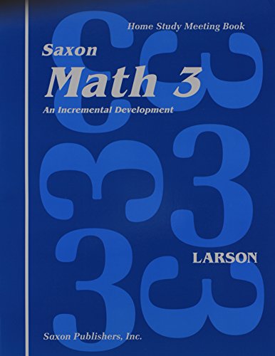 Saxon Math 3 Homeschool Student's Meeting Book 1st Edition