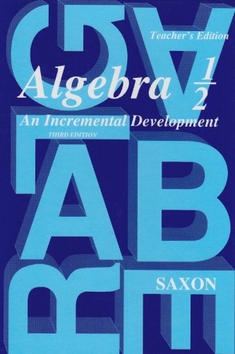 Algebra 1/2 (Saxon Algebra) [Hardcover] John H. Saxon Jr.