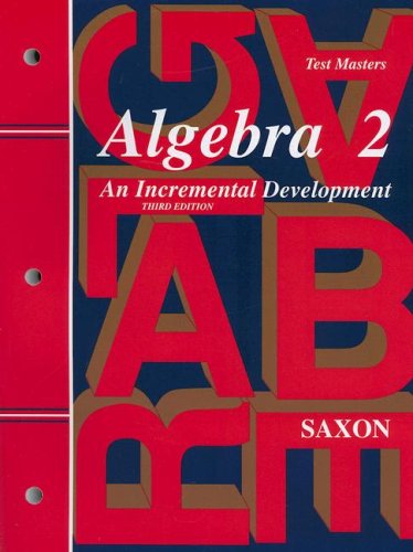 Saxon Algebra 2, 3rd Edition Test Master