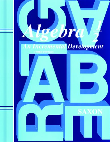 Saxon Algebra 1/2, 3rd Edition Student Edition