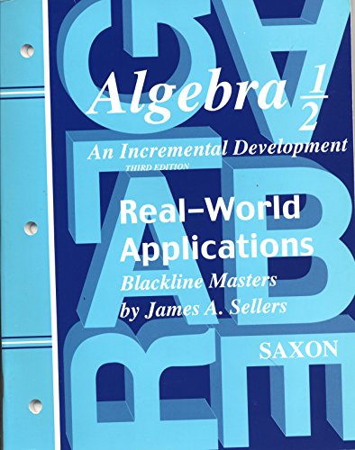 Saxon Algebra 1/2, 3rd Edition Real-World Applications