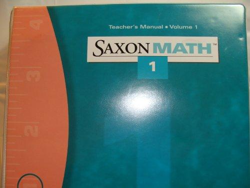 Saxon Math 1  Teacher Edition Vol. 1 2001