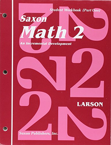 Saxon Math 2 Student Workbook Volume 1, First Edition