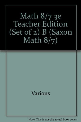 Saxon Math 8/7 Teacher Edition Set 2004