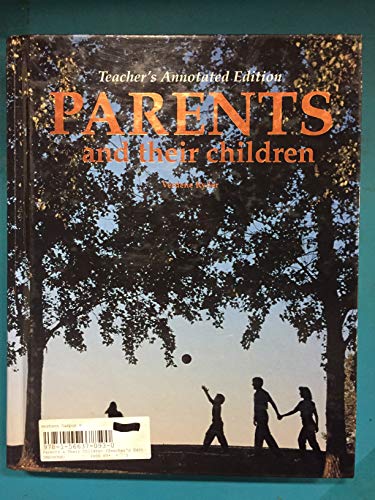 Parents and Their Children/Teacher's Annotated Edition Ryder, Verdene